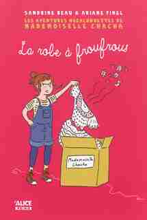 Aventures mega chouettes de Melle Chacha, t. 01 by Sandrine Beau