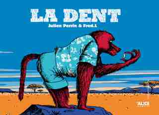 Dent (La) by Julien Perrin