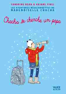 Mademoiselle Chacha 2 by Sandrine Beau
