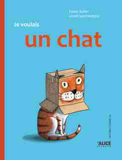Je voulais un chat by Fanny Robin