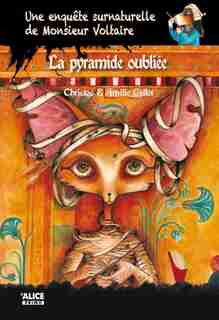 Pyramide oubliée (La) by Amélie Christos