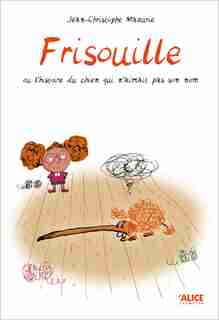 Frisouille by Jean-Christophe Mazurie