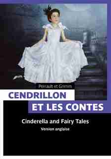 Cendrillon et les contes de fées by Charles Perrault