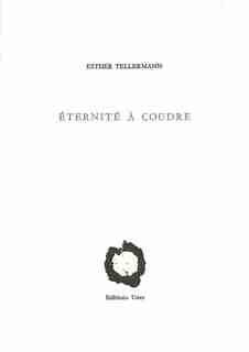 Éternité à coudre by Esther Tellermann