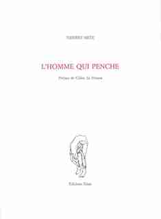 Homme qui penche (L') by Thierry Metz