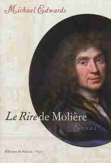 Le rire de Molière by Mark Edwards