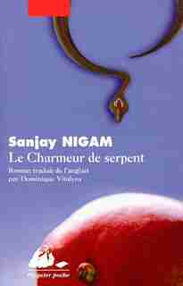 Le charmeur de serpents by Sanjay Nigam