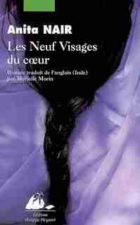 Neuf visages du coeur (Les) by Anita Nair