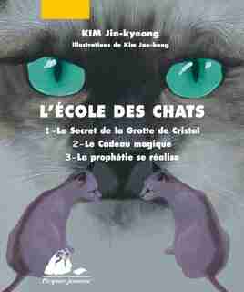 Ecole des chats (L'), t. 01, 02 & 03 by Jin-kyeong Kim