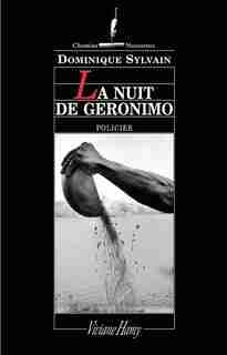 Nuit de Geronimo (La) by Dominique Sylvain