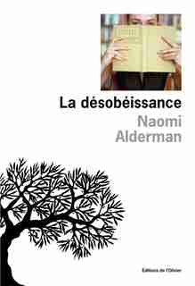 Désobéissance (La) by Naomi Alderman