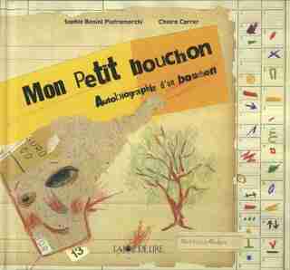 Mon petit bouchon by Sophie Benini Pietromarchi