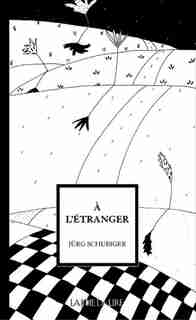 A l'étranger by Jürg Schubiger