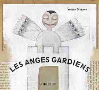 Anges gardiens (Les) by Yassen Grigorov
