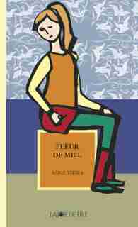 Fleur de miel by Alice Vieira