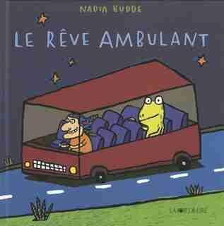 Rêve ambulant (Le) by Nadia Budde