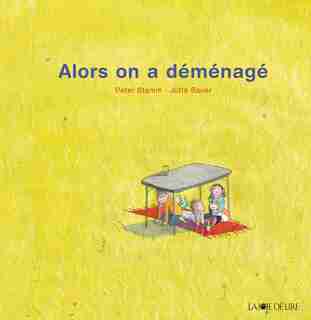 Alors on a déménagé by Peter Stamm
