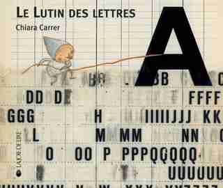 Lutin des lettres (Le) by Chiara Carrer