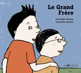 Grand frère (Le) by Christophe Nicolas
