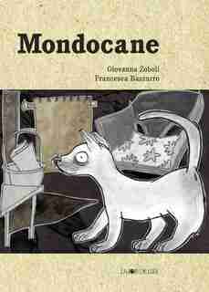 Mondocane by Giovanna Zoboli