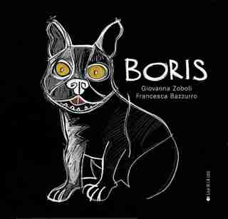 Boris by Giovanna Zoboli