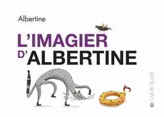 Imagier d'Albertine (L') by Albertine
