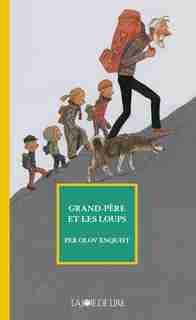 Grand-père et les loups by PER OLOV ENQUIST