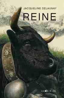Reine by Jacqueline Delaunay