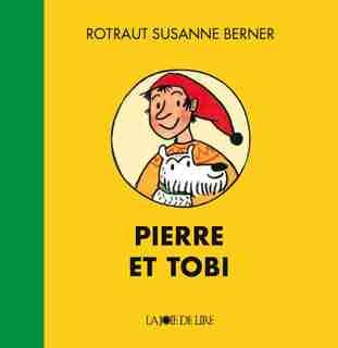 Pierre et Tobi by Rotraut Susanne Berner