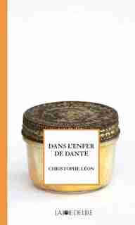 Dans l'enfer de Dante by Christophe Léon