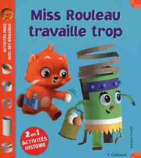 Miss Rouleau travaille trop by COLLECTIF
