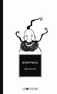 Kurtville by Erlend Loe