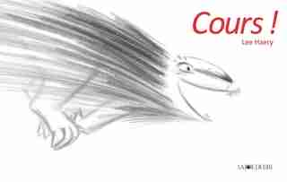 Cours! by Lee Haery