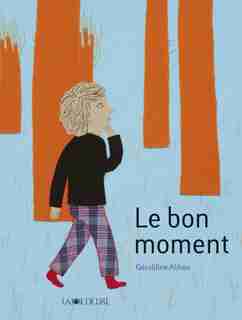 Bon moment (Le) by Géraldine Alibeu