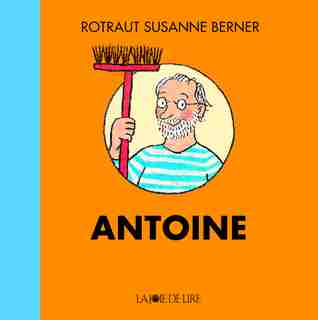 Antoine by Rotraut Susanne Berner