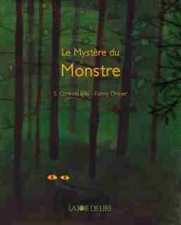 Mystère du monstre (Le) by S. Corinna Bille