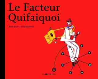 Facteur Quifaiquoi (Le) by Ruth Vilar