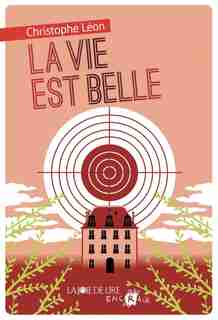 Vie est belle (La) by Christophe Léon