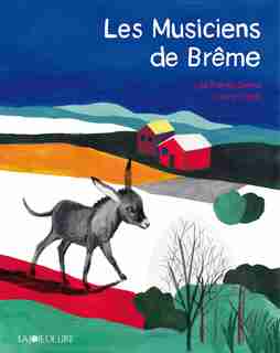 Musiciens de Brême (Les) by Jacob Grimm