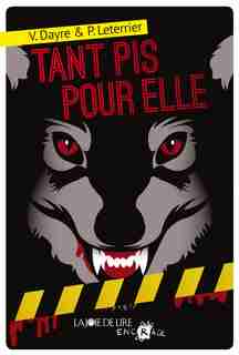 Tant pis pour elle by Valérie Dayre