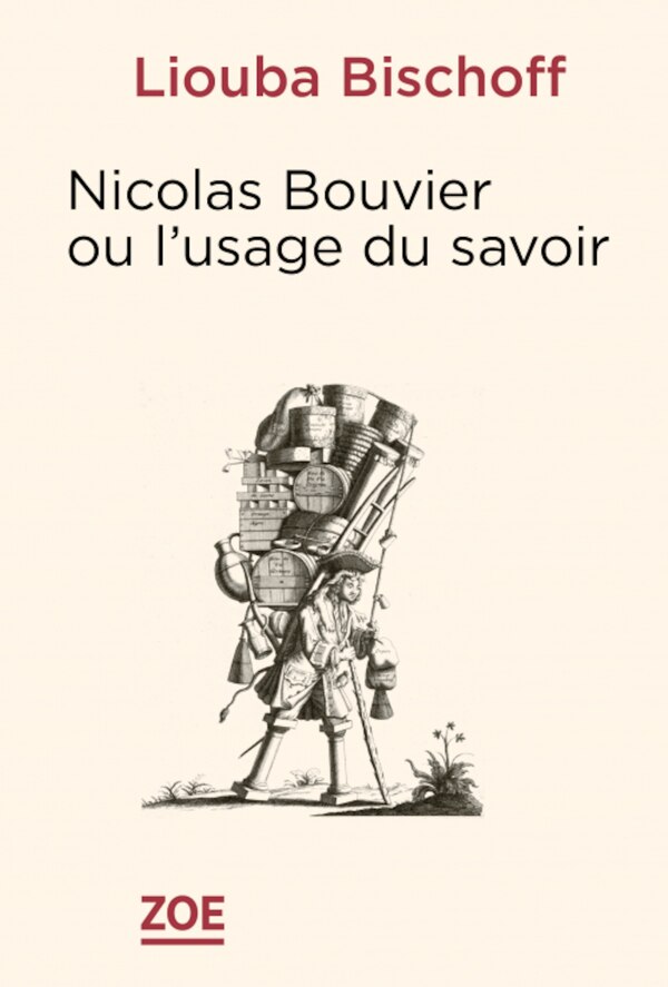 Nicolas Bouvier ou l'usage des savoirs by Liouba Bischoff Paperback | Indigo Chapters