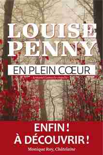 En plein coeur by Louise Penny