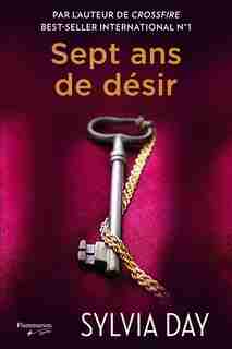 Sept ans de désir de Sylvia Day