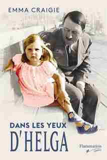 Dans les Yeux d'Helga by Emma Craigie