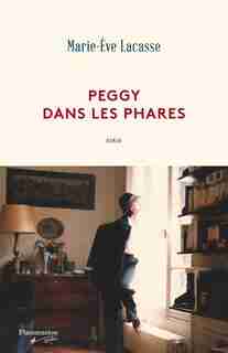 Peggy dans les phares by Marie-Eve Lacasse