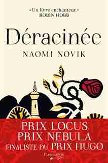 Déracinée by Naomi Novik