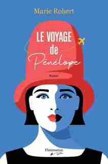 Le voyage de Pénélope de Marie Robert