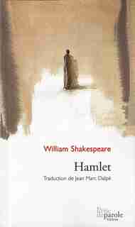 Hamlet by William Shakespeare