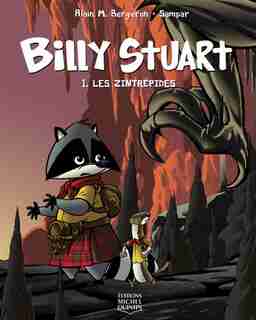 BILLY STUART 1 -LES ZINTREPIDES by Alain M. Bergeron