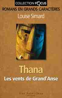 Thana foc: Collection Focus by Louise Simard